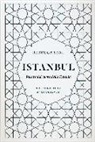 Rebecca Seal - Istanbul. Ricette dal cuore della Turchia