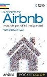 Francesca Pilla - Guadagnare con Airbnb. Manuale per affitti temporanei