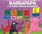 Talus Taylor, Annette Tison - Barbapapà e le mie prime parole in inglese