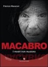 Fabrizio Maceroni - Macabro. I mostri non muoiono