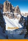Antonio Da Pian - Freeride e scialpinismo in Sella e Sassolungo. 65 itinerari
