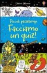 Sarah Horne - Facciamo un quiz! Piccoli passatempi