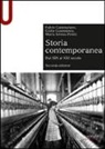 Fulvio Cammarano, Giulia Guazzaloca, M. Serena Piretti - Storia contemporanea. Dal XIX al XXI secolo