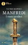 Valerio M. Manfredi, Valerio Massimo Manfredi - I cento cavalieri