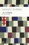 Emanuele Severino - La strada. La follia e la gioia