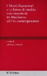 I. Checcoli - I Monti frumentari e le forme di credito non monetarie tra Medioevo ed età contemporanea