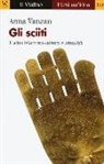 Anna Vanzan - Gli sciiti. L'altro Islam tra cultura e attualità