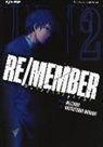 Katsutoshi Murase, Welzard - Murase, K: Re/member. Karada Sagashi