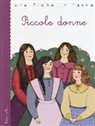 Stefano Bordiglioni, A. De Cristofaro - Piccole donne da Louisa May Alcott