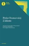 Fëdor Dostoevskij - L'idiota