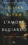 Gillian Flynn - L' amore bugiardo