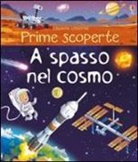 Emily Bone, Lee Cosgrove - A spasso nel cosmo