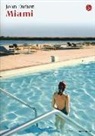 Joan Didion - Miami