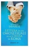 Eduardo Savarese - Lettera di un omosessuale alla Chiesa di Roma
