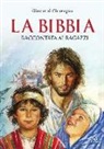 Giovanni Ciravegna, N. Musìo - La Bibbia raccontata ai ragazzi