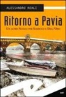Alessandro Reali - Ritorno a Pavia. Un altro Natale per Sambuco e dell'Oro