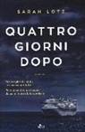 Sarah Lotz - Quattro giorni dopo