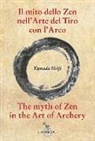 Shoji Yamada - Il mito dello zen nell'arte del tiro con l'arco-The myth of zen in the art of archery