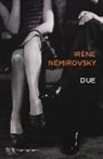 Irène Némirovsky - Due