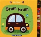 Nick Ackland - Brum brum. Brillini