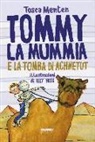 Tosca Menten, E. Hees, Elly Hees - Tommy la mummia e la tomba di Achnetut