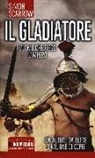 Simon Scarrow - Il gladiatore
