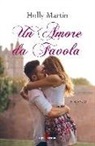 Holly Martin - Un amore da favola