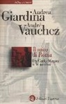 Andrea Giardina, André Vauchez - Il mito di Roma. Da Carlo Magno a Mussolini