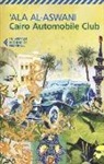 'Ala Al-Aswani - Cairo Automobile Club