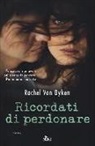 Rachel Van Dyken, Rachel Van Dyken - Ricordati di perdonare