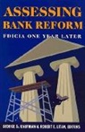 George G. Kaufman, Robert E. Litan, Litan Robert E. - Assessing Bank Reform