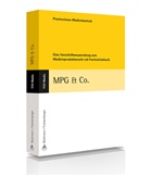 Rolf Diete Böckmann, Rolf Dieter Böckmann, Rolf-Dieter Böckmann, Horst Frankenberger - MPG & Co.