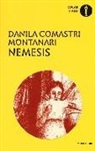 Danila Comastri Montanari - Nemesis