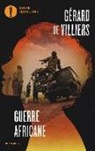 Gérard Villiers, Gérard de Villiers - Guerre africane: Congiura africana-Genocidio!