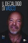 Fabio Masi - Il decalogo di Vasco
