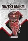 Riccardo Prisciano, M. C. Allam - Nazislamismo