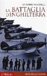 Antonio Martelli - La battaglia d'Inghilterra