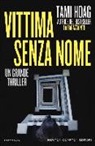 Tami Hoag - Vittima senza nome