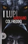 Sofia Gallo - I lupi arrivano col freddo