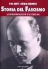 Pino Rauti, Rutilio Sermonti - Storia del fascismo. Le interpretazioni e le origini