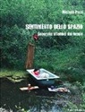 Michela Pozzi, G. Mina - Sentimento dello spazio. Geografia affettiva dei luoghi