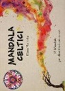 Klaus Holitzka - Mandala celtici. 32 mandala per divertirsi colorando