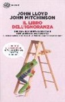 John Lloyd, John Mitchinson, T. Dewan - Il libro dell'ignoranza
