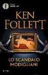 Ken Follett - Lo scandalo Modigliani