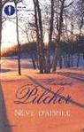 Rosamunde Pilcher - Neve d'aprile