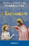 Livio Fanzaga - I sacramenti