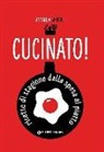 Annalisa Barbagli - Cucinato! Ricette di stagione dalla spesa al piatto