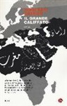 Domenico Quirico - Il grande califfato