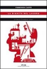 Federico Caffè, G. Amari - La dignità del lavoro