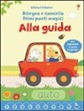 Felicity Brooks, KATRINA FEARN - Alla guida. Primi punti magici